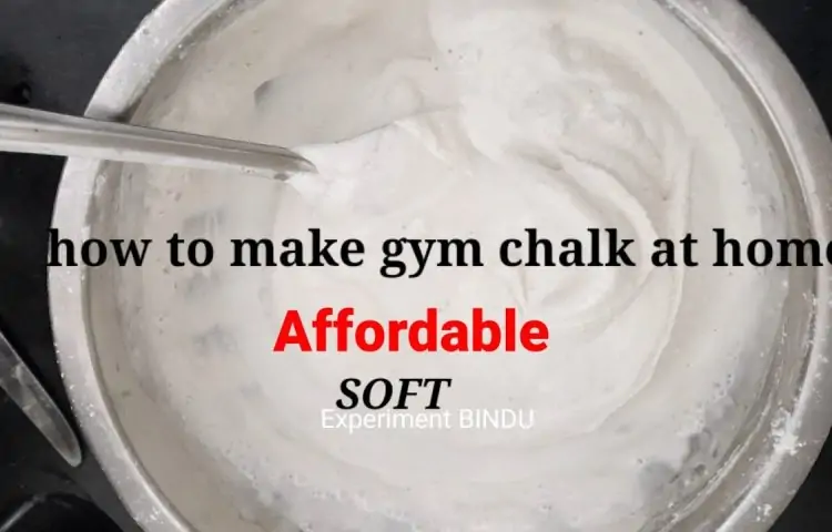 How to Make Workout Chalk?